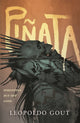 Book cover of: Pinata. By: Leopoldo Gout