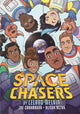 Book cover of: Space Chasers by Leland Melvin. By: Leland Melvin