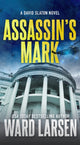 Book cover of: Assassin's Mark. By: Ward Larsen