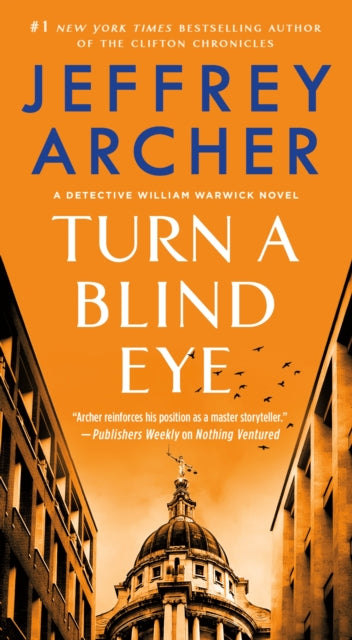 Book cover of: Turn a Blind Eye. By: Jeffrey Archer
