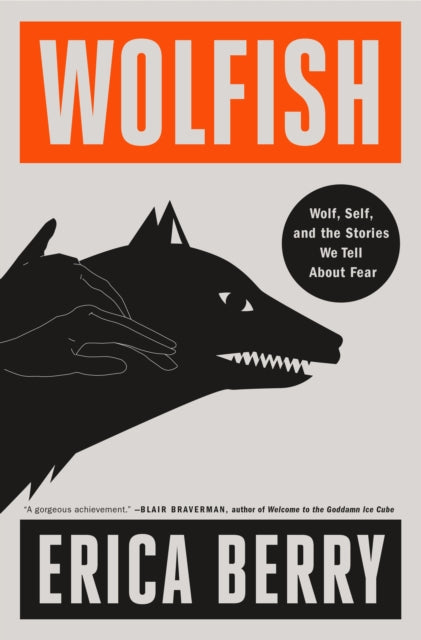 Book cover of: Wolfish. By: Erica Berry