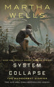System Collapse 9781250826978 Martha Wells
