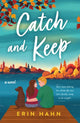 Book cover of: Catch and Keep. By: Erin Hahn