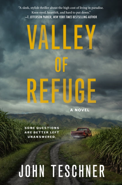 Book cover of: Valley of Refuge. By: John Teschner