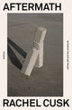Book cover of: Aftermath. By: Rachel Cusk