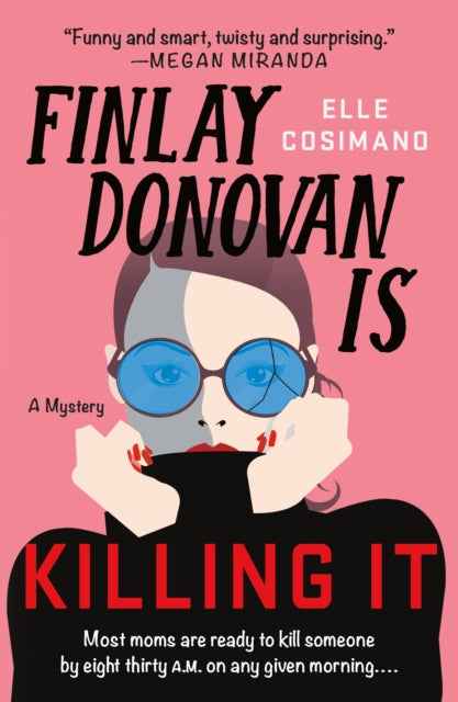 The Finlay Donovan Is Killing It