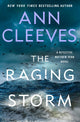 Book cover of: Raging Storm. By: Ann Cleeves