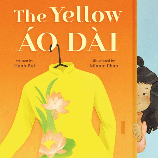 Book cover of: Yellow Ao Dai. By: Hanh Bui