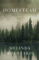 Book cover of: Homestead. By: Melinda Moustakis