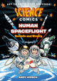 Book cover of: Science Comics: Human Spaceflight. By: Andy Hirsch