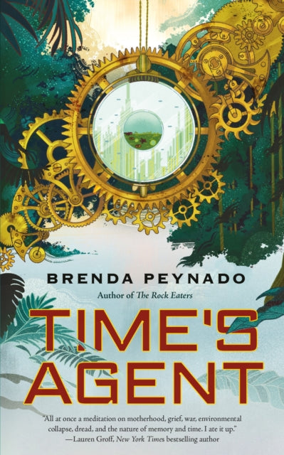 Book cover of: Time's Agent. By: Brenda Peynado