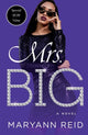 Book cover of: Mrs. Big. By: Maryann Reid