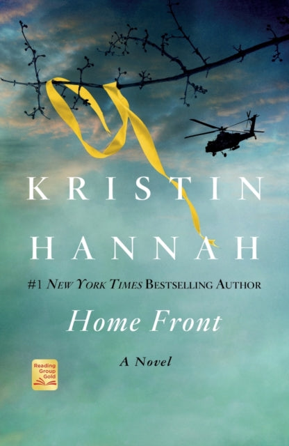 Book cover of: Home Front. By: Kristin Hannah