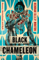 Book cover of: Black Chameleon. By: Deborah D. E. E. P. Mouton