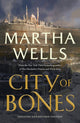 Book cover of: City of Bones. By: Martha Wells