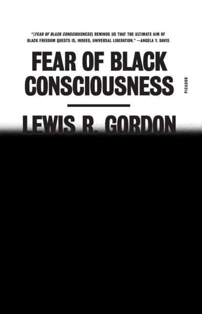 Book cover of: Fear of Black Consciousness. By: Lewis R. Gordon