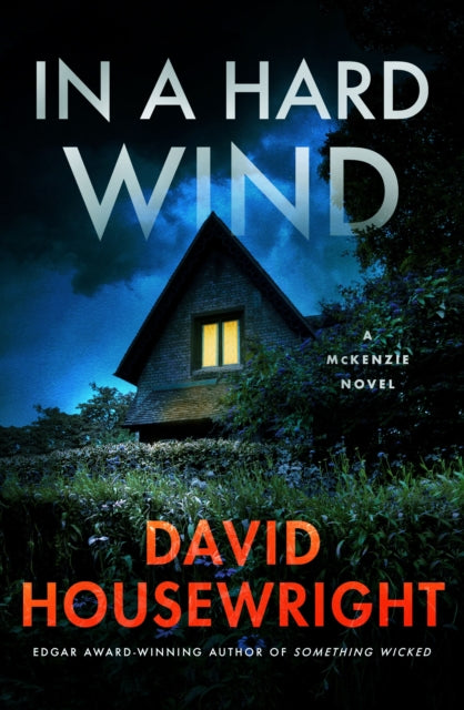 Book cover of: In a Hard Wind. By: David Housewright