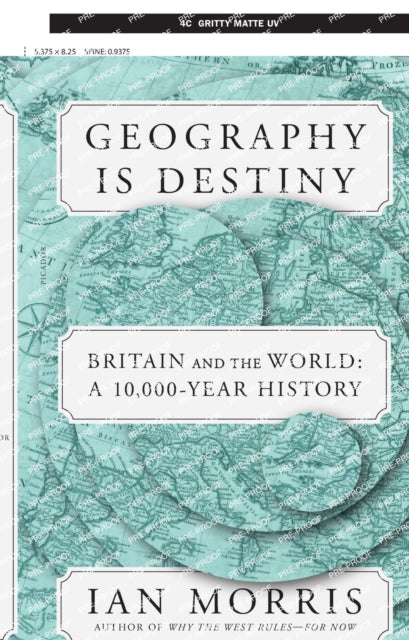 Book cover of: Geography Is Destiny. By: Ian Morris