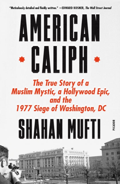 Book cover of: American Caliph. By: Shahan Mufti