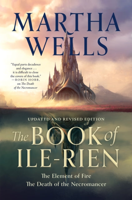 Book of Ile-Rien, The Element of Fire & The Death of the Necromancer 9781250873132 Martha Wells