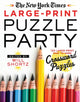 Book cover of: New York Times Large-Print Puzzle Party. By: The New York Times