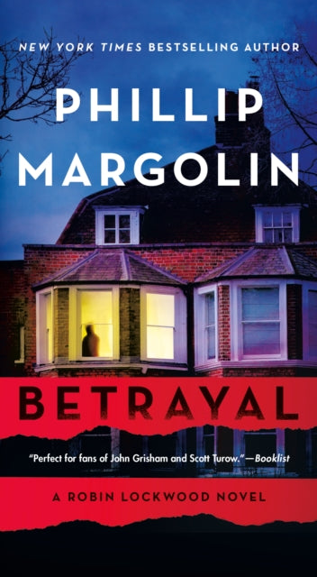 Book cover of: Betrayal. By: Phillip Margolin