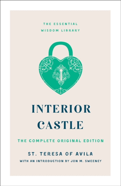 Book cover of: Interior Castle. By: St. Teresa St. Teresa of Avila