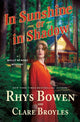 Book cover of: In Sunshine or in Shadow. By: Rhys Bowen