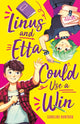 Book cover of: Linus and Etta Could Use a Win. By: Caroline Huntoon