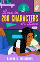Book cover of: Love in 280 Characters or Less