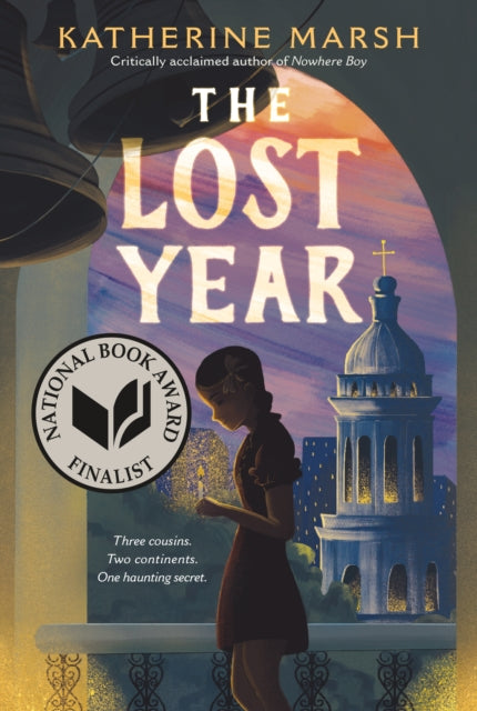 Book cover of: Lost Year. By: Katherine Marsh