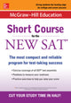 Book cover of: McGraw-Hill Education: Short Course for the New SAT. By: Cynthia Johnson