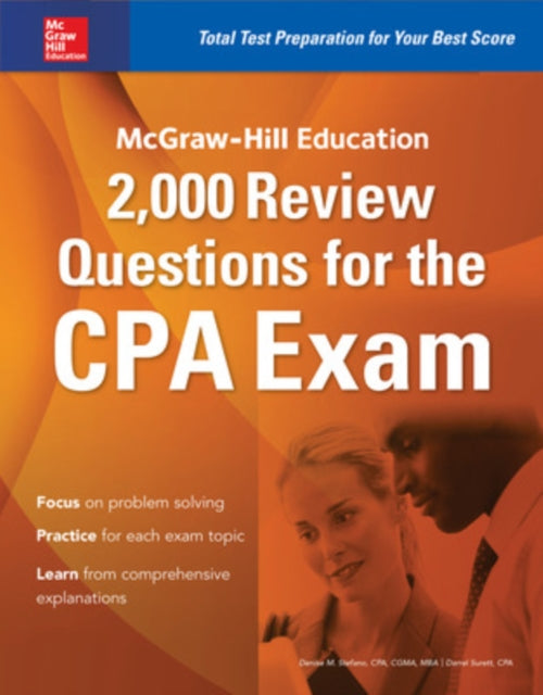 Book cover of: McGraw-Hill Education 2,000 Review Questions for the CPA Exam. By: Denise M. Stefano