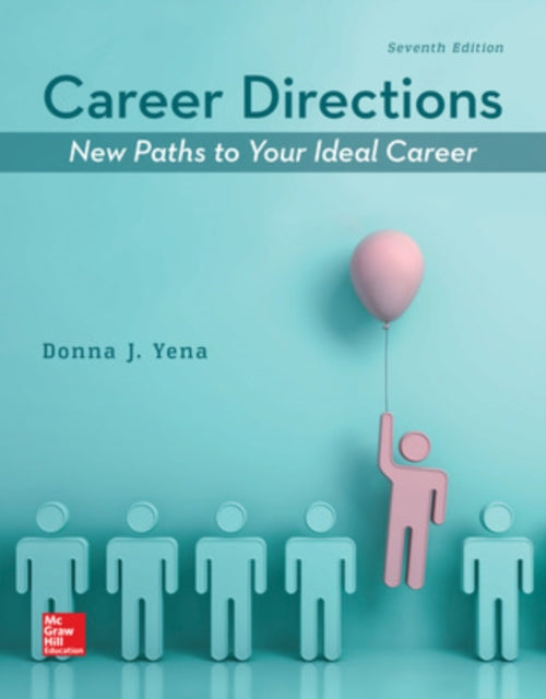 Book cover of: Career Directions: New Paths to Your Ideal Career. By: Donna J. Yena