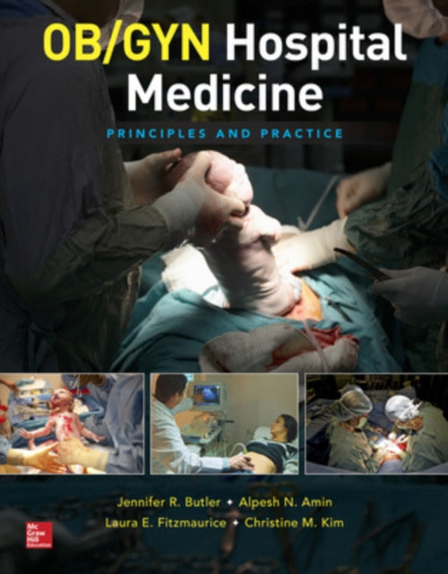 Book cover of: OB/GYN Hospital Medicine: Principles and Practice. By: Jennifer Butler