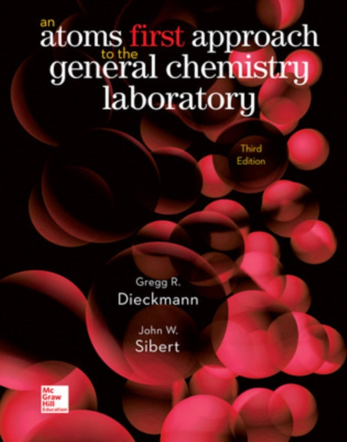 Book cover of: LAB MANUAL FOR CHEMISTRY: ATOMS FIRST. By: John W. Sibert