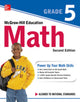 Book cover of: McGraw-Hill Education Math Grade 5, Second Edition. By: McGraw-Hill Education Staff