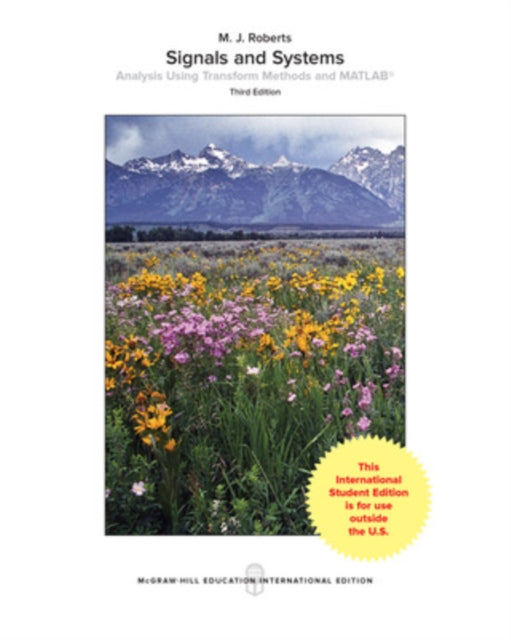 Book cover of: Signals and Systems: Analysis Using Transform Methods & MATLAB. By: Roberts