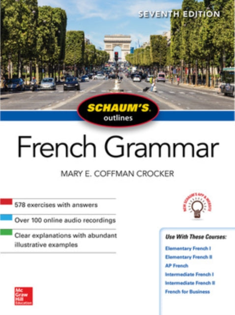 Schaum's Outline of French Grammar, Seventh Edition 9781260120950 Mary Crocker