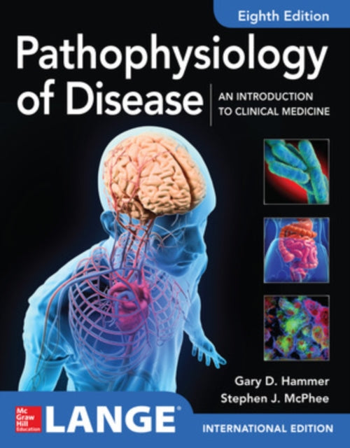 Book cover of: ISE Pathophysiology of Disease: An Introduction to Clinical Medicine 8E