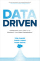 Book cover of: Data Driven: Harnessing Data and AI to Reinvent Customer Engagement. By: Tom Chavez