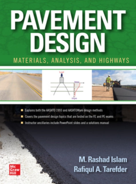 Book cover of: Pavement Design: Materials, Analysis, and Highways. By: M. Rashad Islam