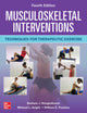 Book cover of: Musculoskeletal Interventions: Techniques for Therapeutic Exercise, Fourth Edition. By: Barbara J. Hoogenboom