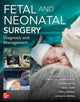 Book cover of: Fetal and Neonatal Surgery and Medicine. By: Timothy M. Crombleholme