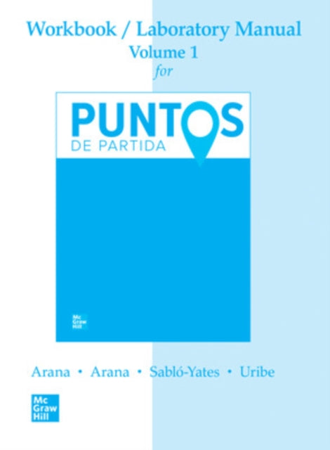 Book cover of: WORKBOOK /LAB MANUAL VI FOR PUNTOS DE PARTIDA: AN INVITATION TO SPANISH. By: DORWICK