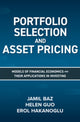 Book cover of: Portfolio Selection and Asset Pricing: Models of Financial Economics and Their Applications in Investing. By: Jamil Baz