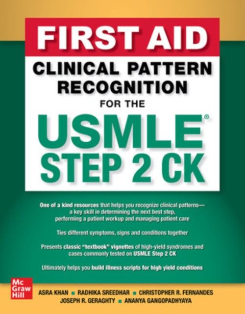 Book cover of: First Aid Clinical Pattern Recognition for the USMLE Step 2 CK. By: Asra R. Khan