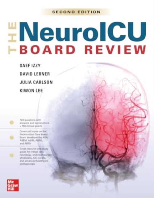 Book cover of: NeuroICU Board Review, 2e. By: Saef Izzy