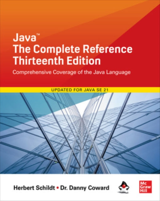 Book cover of: Java: The Complete Reference, Thirteenth Edition. By: Herbert Schildt
