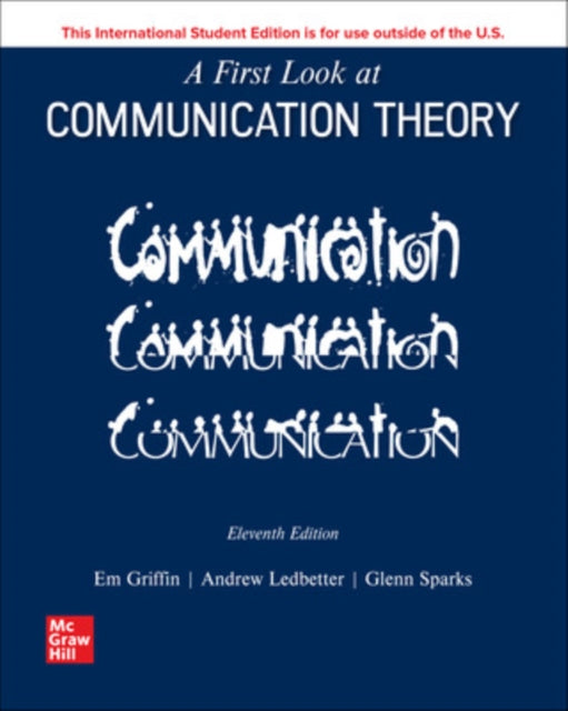 Book cover of: First Look at Communication Theory ISE. By: Emory A. Griffin